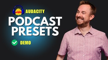 Audacity Presets For Podcasters - Great Sound On Your Podcast In One Click!