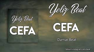 Damar Arabesk Rap Beat ( Cefa ) Yeliz Beat 2019