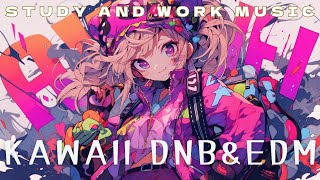 1 Hour Kawaii Drum'n Bass and EDM for Study Music and Work Music