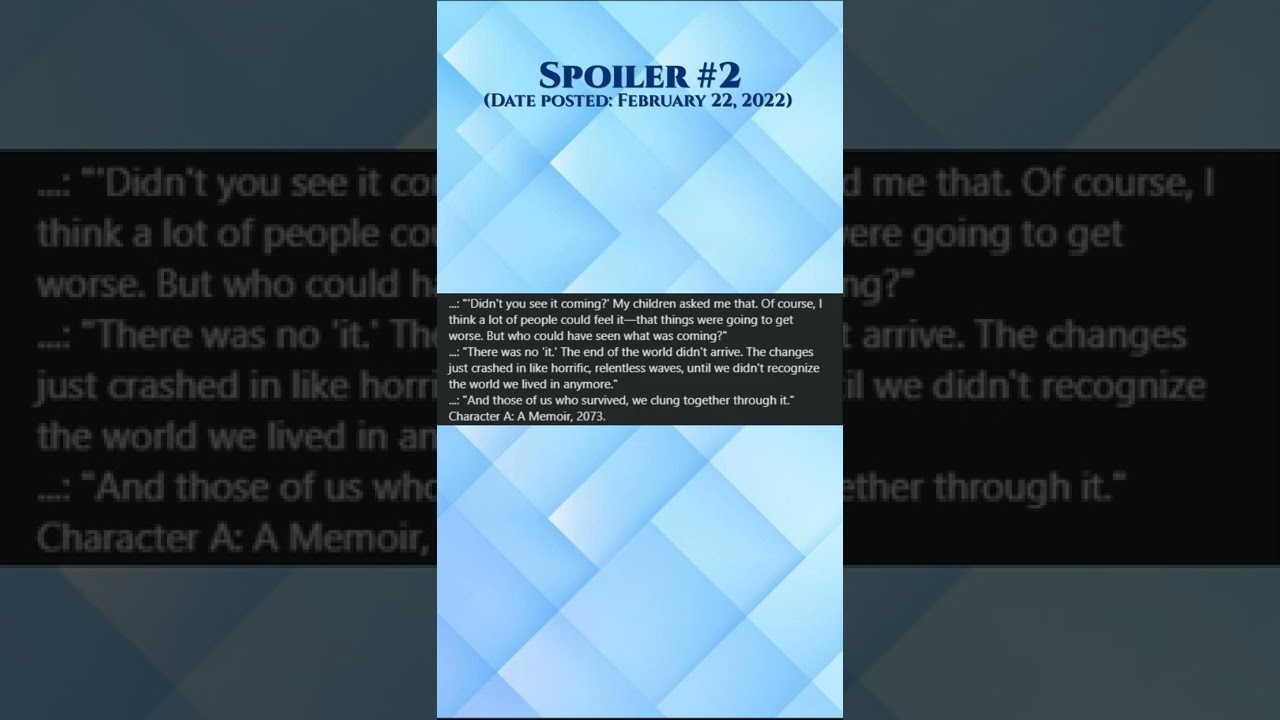Spoilers #1-4 (February 21-24, 2022)