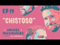 Amigos Imaginarios · EP19 CHISTOSO · con Alex Fernández
