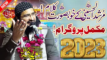 Mufti Saeed Arshad Al Hussaini | New Kalaam's 2023 | Full Program 2023 | Islamic Nashriyat