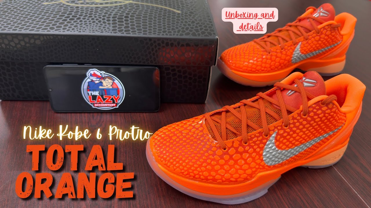 Nike Kobe 6 Protro 'TOTAL ORANGE.The best shoe of 2025?? 