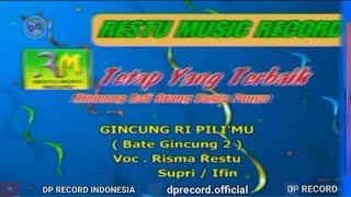 GINCUNG RI PILI'MU (BATE GINCUNG 2) - VOC.  RISMA RESTU