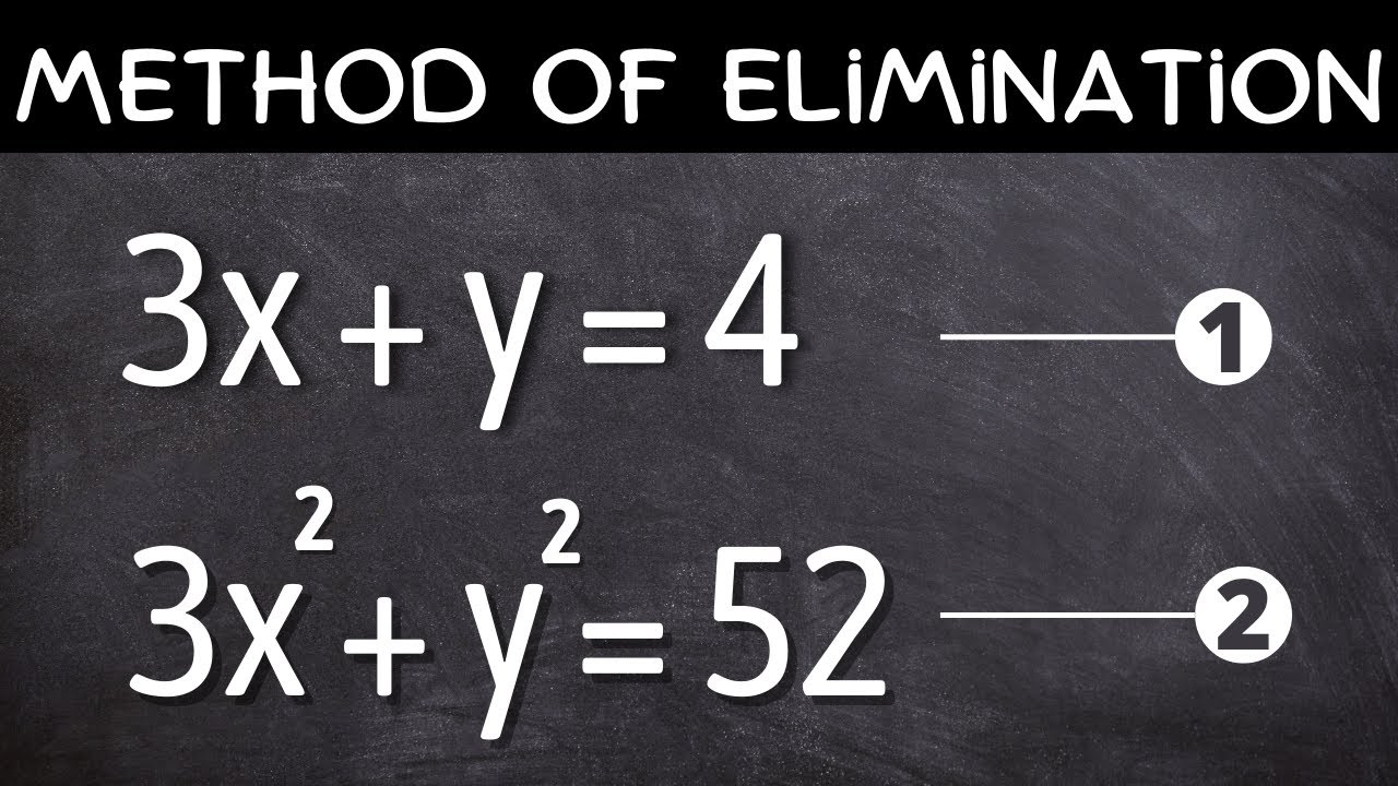 Method of Elimination Steps to Solve Simultaneous Equations || Using ...