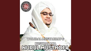 Download Lagu Wulidal Musyarrof \u0026 Busyrolana MP3