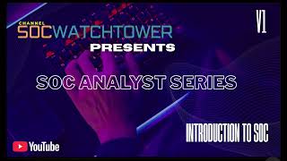 SOC Analyst Series Ep. 1 | Introduction to Security Operations Center (SOC)