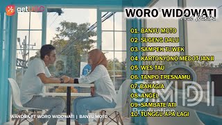 WORO WIDOWATI FEAT WANDRA 'BANYU MOTO' FULL ALBUM | BEST COVER