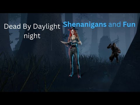 Dead by Daylight Family Shenanigans - YouTube