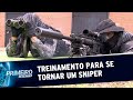 Snipers: o treinamento físico e mental para se tornar um atirador | Primeiro Impacto (22/08/19)