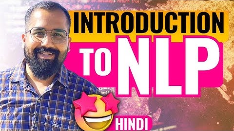 Introduction To Natural Language Processing In Hindi