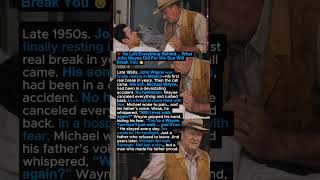 💔 He Left Everything Behind… What John Wayne Did For His Son Will Break You 😢 #shorts