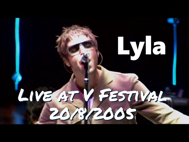 【和訳】Oasis - Lyla (Live at V Festival, 20/8/2005)【Lyrics / 日本語訳】 class=