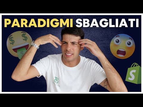 5 Paradigmi Assurdi che DEVI toglierti dalla testa se vuoi avere successo! Dropshipping Digitale