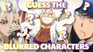Guess The Blurred Anime Character 🫣 | Anime Quiz 🌟