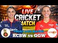 🔴RCBW vs GGW LIVE  | Women’s T20 League | Today Match Live Score