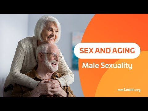 Sex and Aging - Male Sexuality