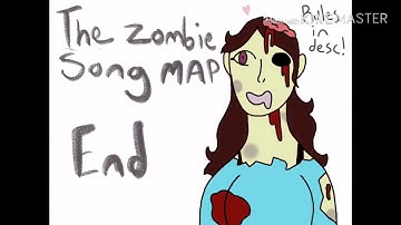 The Zombie Song MAP [CLOSED]