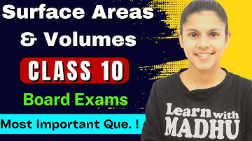 Surface Areas and Volumes | Class 10 | Most Important Questions | For Board Exams 2022-23 🔥🔥✅
