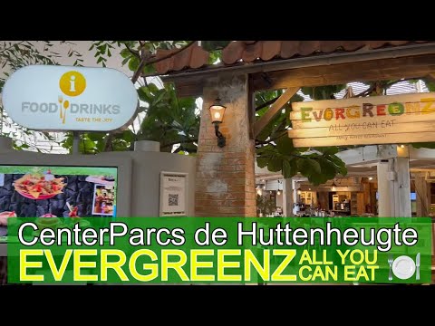 Center Parcs de Huttenheugte - EVERGREENZ - All you can eat family restaurant in the Market Dome