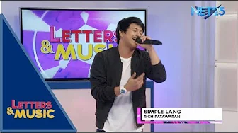 Rich Patawaran - Simple Lang (NET25 Letters and Music) Rich Patawaran - Simple Lang (NET25 Letters and Music)