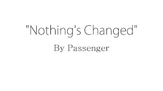 Download lagu Passenger - Nothing's Changed mp3