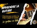 Apprendre la guitare  exercice pour se dlier les doigts et gagner en rapidit  tab dans la vido