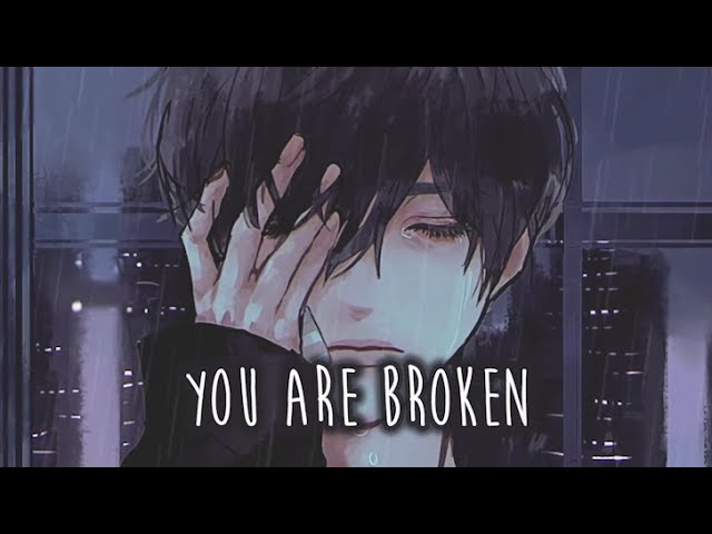 【Nightcore】→ Broken || Lyrics class=