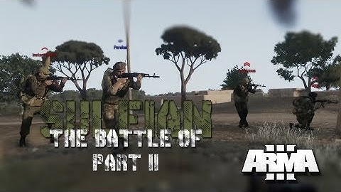 ARMA 3 ASOR | TFAC BATTLE FOR SUFIAN Part 2