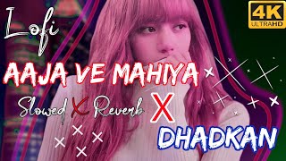 Aaja We Mahiya X Dhadkan | Imran Khan | Mani Chopra | Varshika Music | Latest Mashup Song 2024 ||