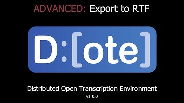 DOTE - How to Export to RTF (Advanced)