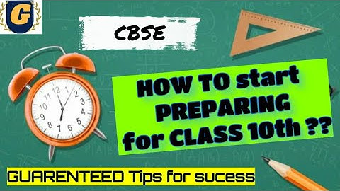 How to start study for class 10th cbse 2021? Tips to score 100%