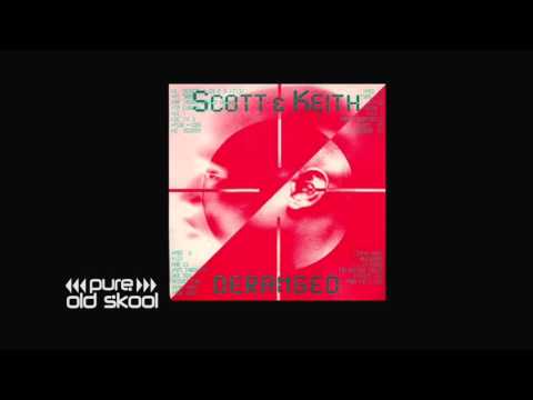 Scott & Keith — Scott & Keith   This is deranged