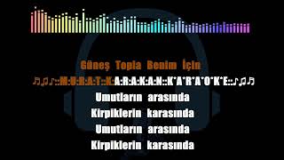 Güneş Topla  Benim İçin KARAOKE (Cover) Re Karar