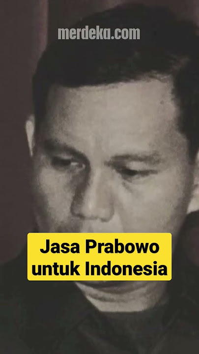 Sepak Terjang Prabowo Subianto untuk Indonesia #fyp #capres2024 #prabowosubianto #tni #politik