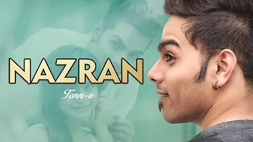 Nazran : Tonn-E | New Punjabi Songs 2019 | Official Video [Hd] | Latest Punjabi Songs