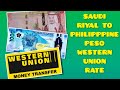 Saudi riyal to philippine peso western union exchange rate today  sar to php  riyal to peso