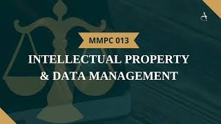 Intellectual property and data privacy (Block 5) MMPC 013