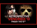 RETROSPECTIVE VENDREDI 13 FRIDAY THE 13TH mp3