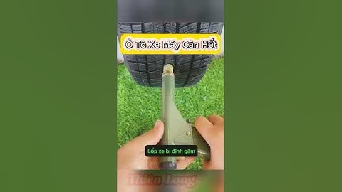 Bí quyết vá lốp xe ô tô nhanh chóng – Dụng cụ không thể thiếu!