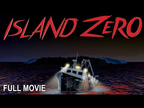 Island Zero | Full Horror Movie