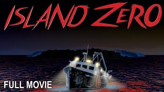 Island Zero | Full Horror Movie