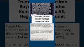 Trump Tuntut Balik Iran, Desak Ganti Rugi atas Kematian Ribuan Tentara AS, Negosiasi Terancam