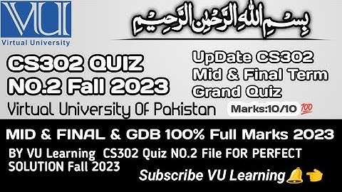 CS302 QUIZ NO.2 |CS302 QUIZ Mid & Final-Term Paper Fall 2023|100% Working Full Marks:Exam Trick|#vu
