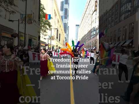 'Freedom for Iran' — Iranian queer community rallies at Toronto Pride