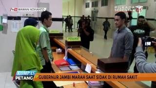 Gubernur Jambi Marah saat Sidak di Rumah Sakit