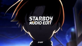 starboy ( trilogy madness remix ) - the weeknd「edit audio」