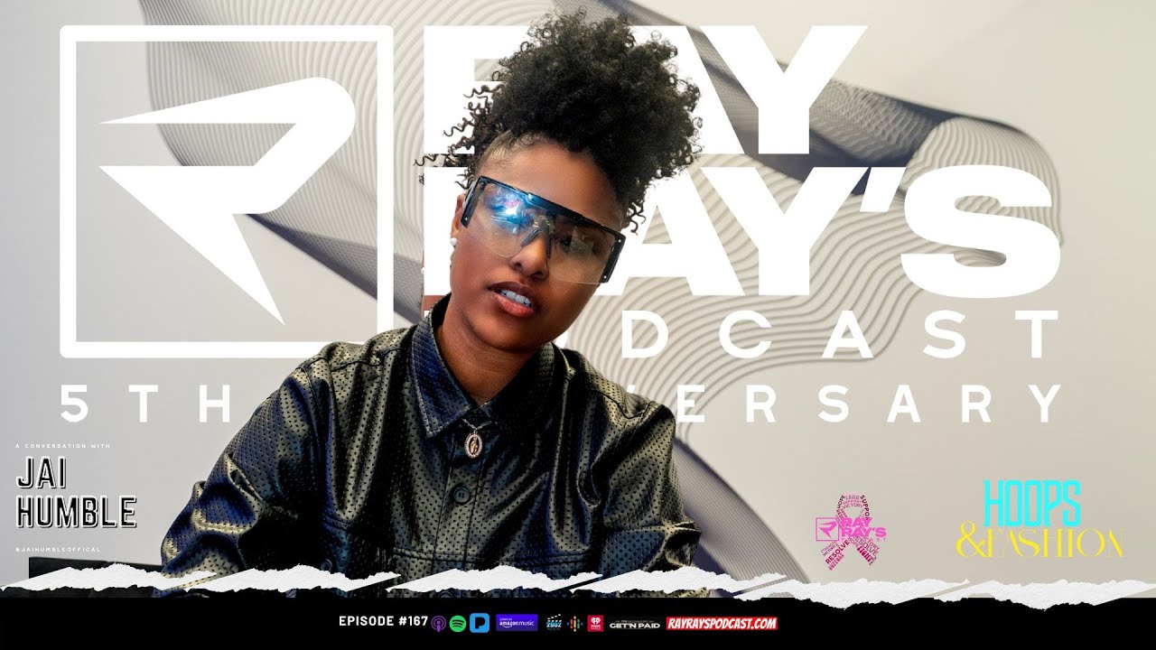 Jai Humble on Music, Marketing & Her Hoops & Fashion Community Event | Ray Ray’s Podcast Jai Humble on Music, Marketing & Her Hoops & Fashion Community Event | Ray Ray’s Podcast