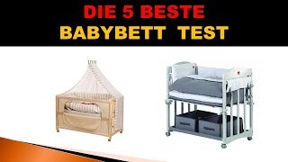 Beste Babybett Test  - Updated