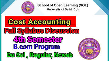 Du sol b.com program 4th semester syllabus discussion || cost accounting syllabus || B.com program